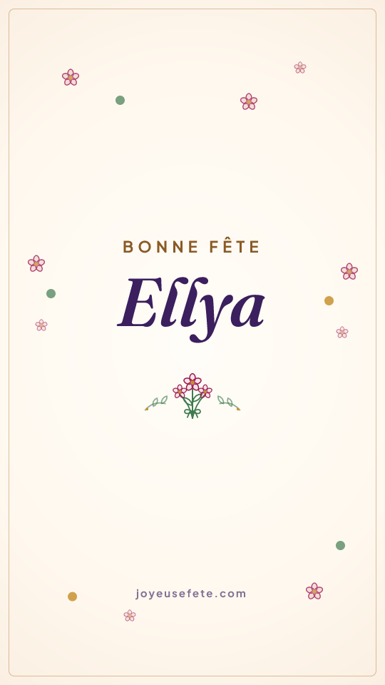 Image « Bonne fête Ellya » au format story