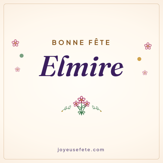 Image carrée « Bonne fête Elmire » pour WhatsApp