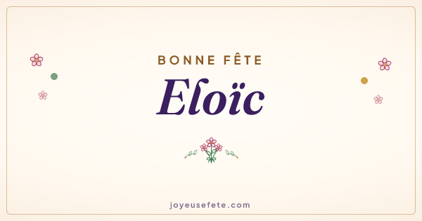 Image « Bonne fête Eloïc » au format large