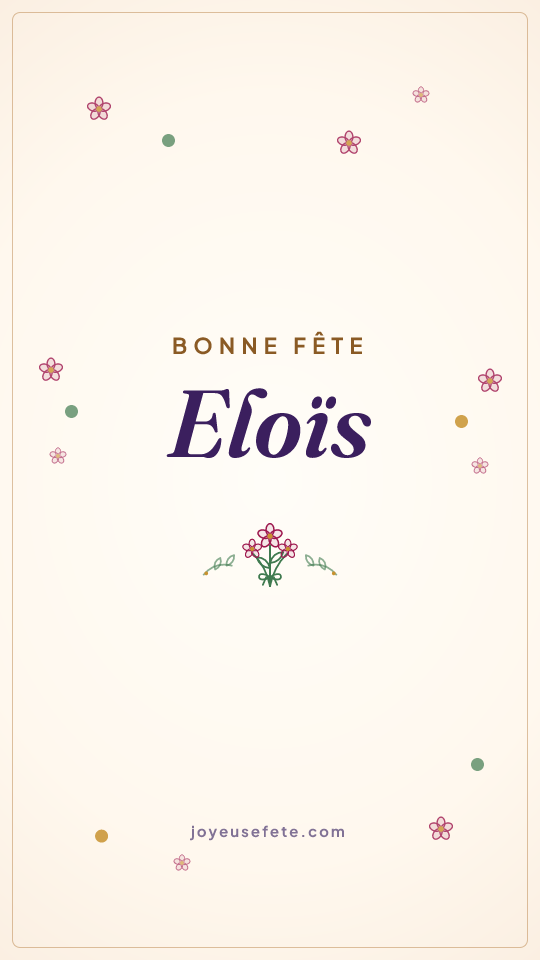Image « Bonne fête Eloïs » au format story