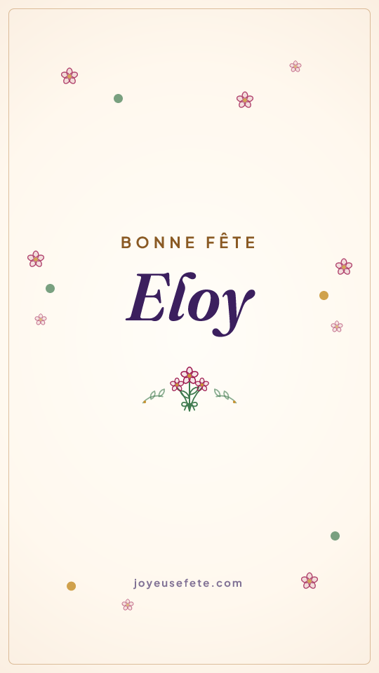 Image « Bonne fête Eloy » au format story