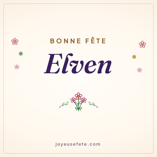 Image carrée « Bonne fête Elven » pour WhatsApp