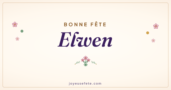 Image « Bonne fête Elwen » au format large