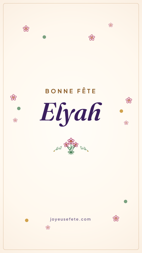 Image « Bonne fête Elyah » au format story