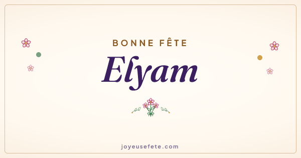 Image « Bonne fête Elyam » au format large