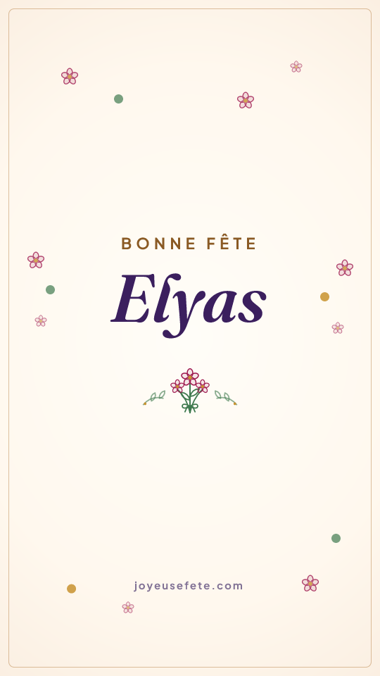 Image « Bonne fête Elyas » au format story