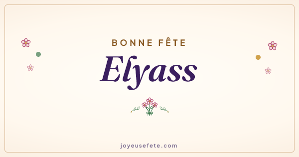 Image « Bonne fête Elyass » au format large