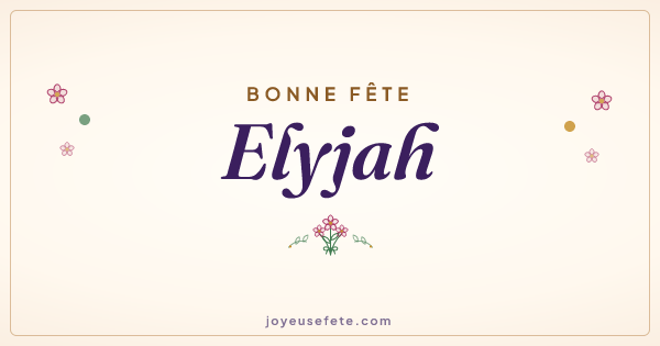 Image « Bonne fête Elyjah » au format large