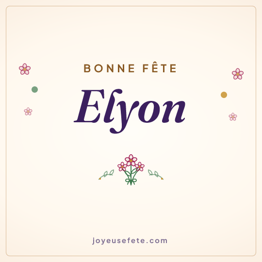 Image carrée « Bonne fête Elyôn » pour WhatsApp