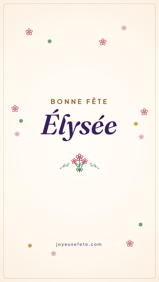 Image « Bonne fête Elysée » au format story