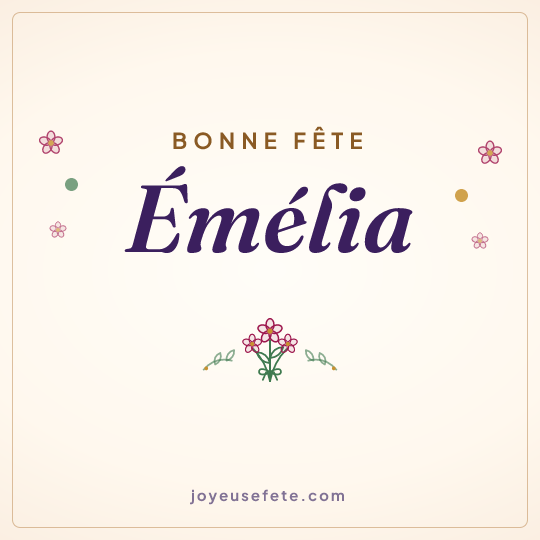 Image carrée « Bonne fête Emélia » pour WhatsApp