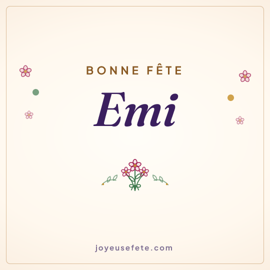 Image carrée « Bonne fête Emi » pour WhatsApp