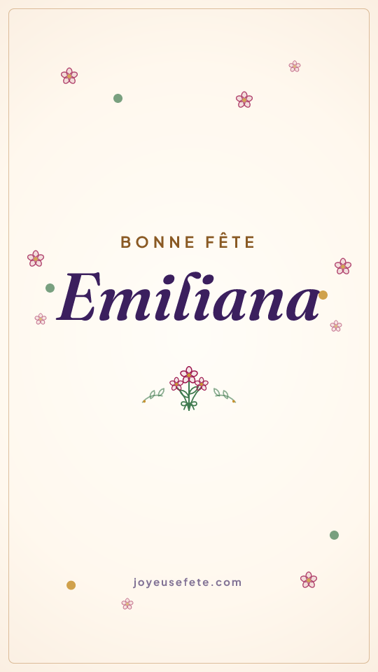 Image « Bonne fête Emiliana » au format story