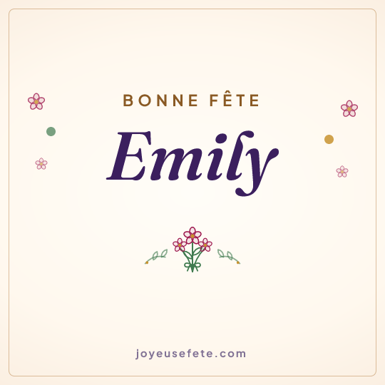 Image carrée « Bonne fête Emily » pour WhatsApp