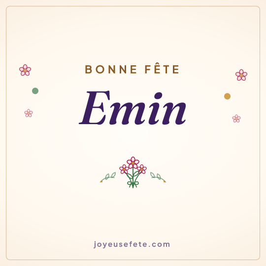 Image carrée « Bonne fête Emin » pour WhatsApp