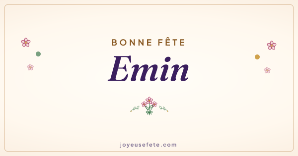 Image « Bonne fête Emin » au format large