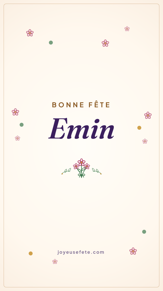 Image « Bonne fête Emin » au format story