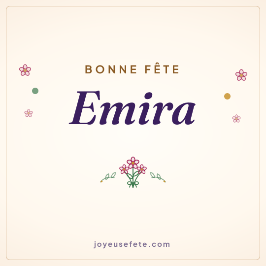 Image carrée « Bonne fête Emira » pour WhatsApp