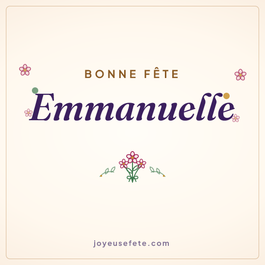 Image carrée « Bonne fête Emmanuelle » pour WhatsApp