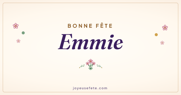 Image « Bonne fête Emmie » au format large