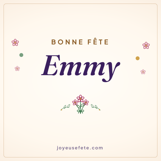 Image carrée « Bonne fête Emmy » pour WhatsApp