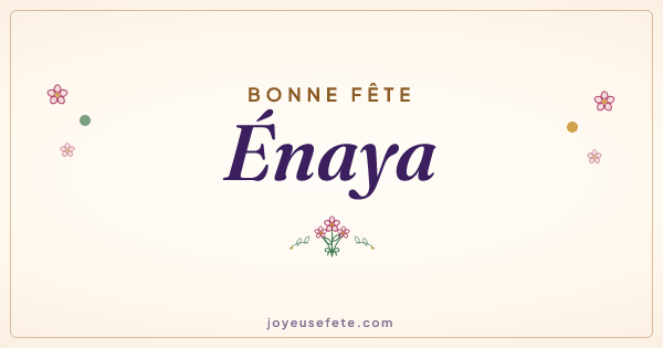 Image « Bonne fête Énaya » au format large