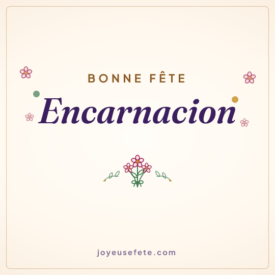 Image carrée « Bonne fête Encarnacion » pour WhatsApp