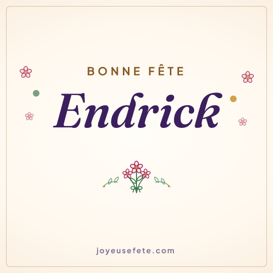 Image carrée « Bonne fête Endrick » pour WhatsApp