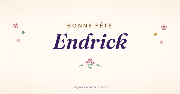 Image « Bonne fête Endrick » au format large