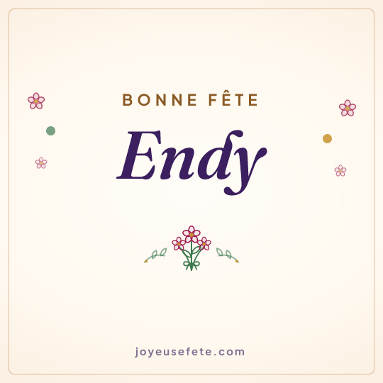 Image carrée « Bonne fête Endy » pour WhatsApp