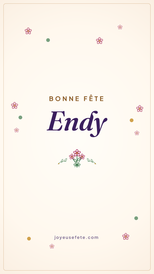 Image « Bonne fête Endy » au format story