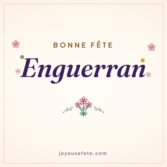Image carrée « Bonne fête Enguerran » pour WhatsApp