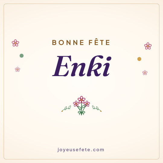 Image carrée « Bonne fête Enki » pour WhatsApp