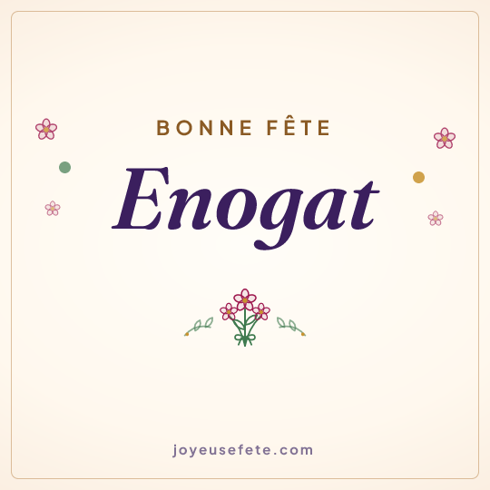 Image carrée « Bonne fête Enogat » pour WhatsApp