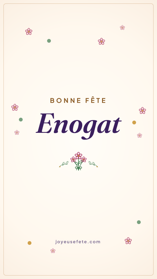 Image « Bonne fête Enogat » au format story