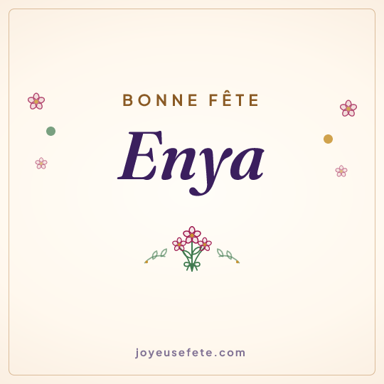 Image carrée « Bonne fête Enya » pour WhatsApp
