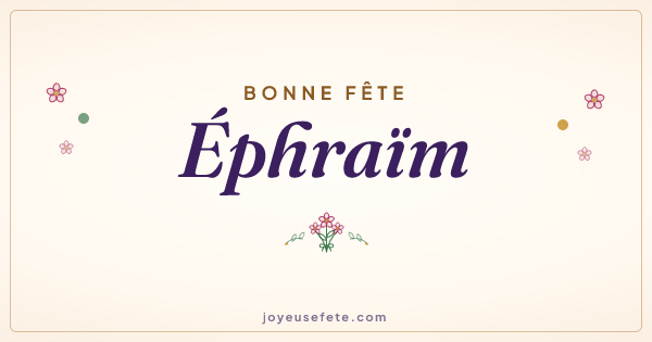 Image « Bonne fête Ephraïm » au format large
