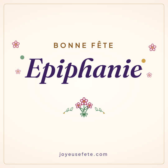 Image carrée « Bonne fête Epiphanie » pour WhatsApp