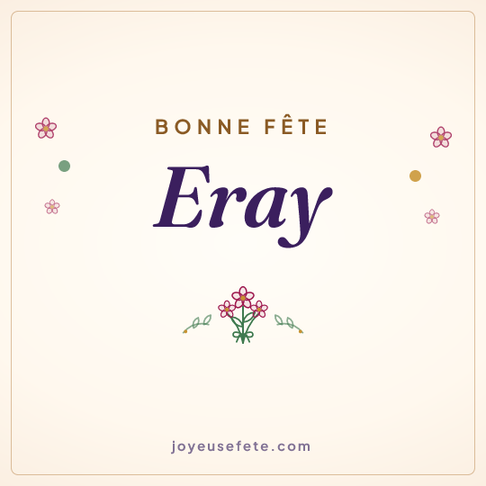 Image carrée « Bonne fête Eray » pour WhatsApp