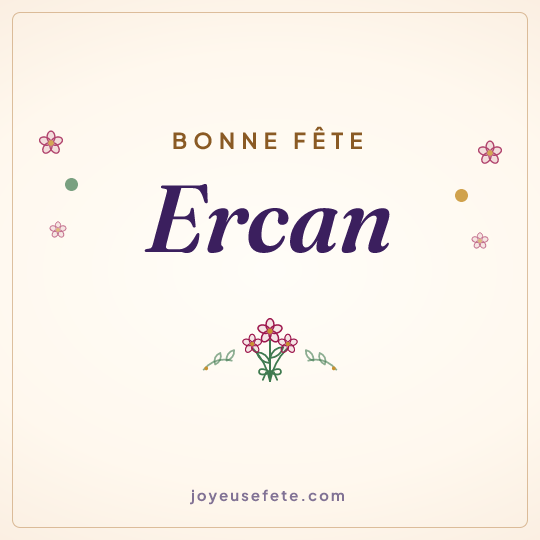 Image carrée « Bonne fête Ercan » pour WhatsApp