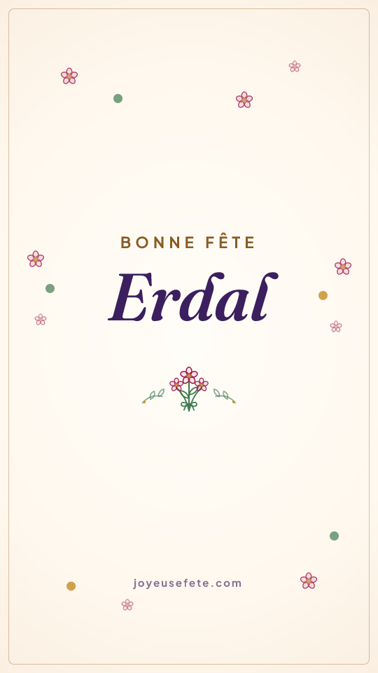 Image « Bonne fête Erdal » au format story