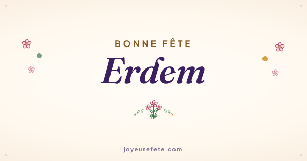 Image « Bonne fête Erdem » au format large