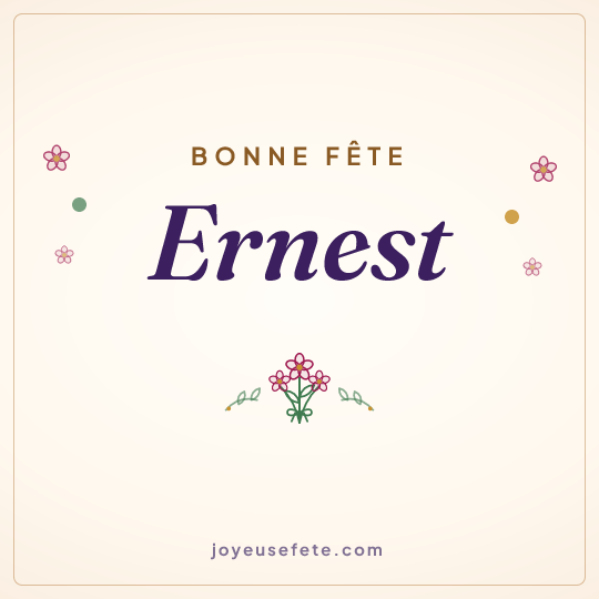Image carrée « Bonne fête Ernest » pour WhatsApp
