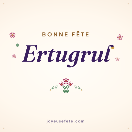 Image carrée « Bonne fête Ertugrul » pour WhatsApp