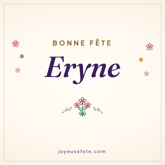 Image carrée « Bonne fête Eryne » pour WhatsApp