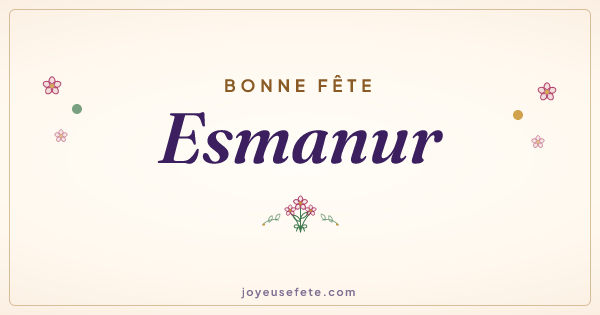 Image « Bonne fête Esmanur » au format large