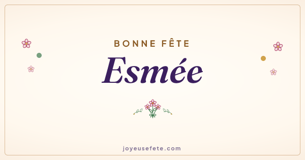 Image « Bonne fête Esmée » au format large
