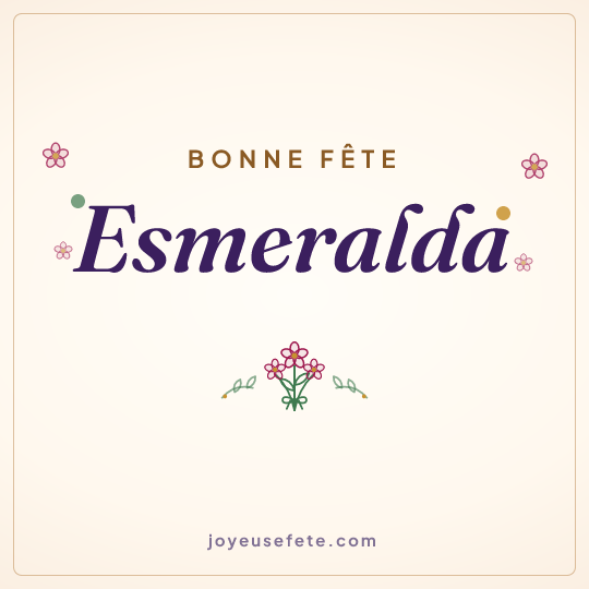 Image carrée « Bonne fête Esmeralda » pour WhatsApp