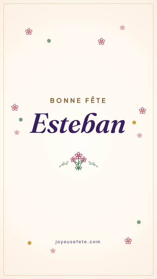Image « Bonne fête Esteban » au format story