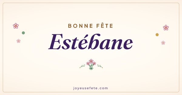 Image « Bonne fête Estébane » au format large